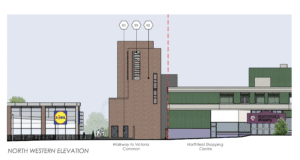Elevation drawings showing Lidl store on the left and Northfield Shopping Centre on the right with a public realm walkway to Victoria Common between the two 